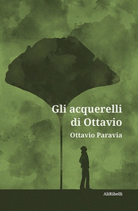 Gli acquerelli di Ottavio - Librerie.coop