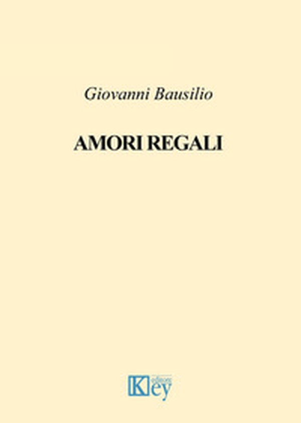 Amori regali - Librerie.coop Amori regali - Librerie.coop