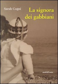 La signora dei gabbiani - Librerie.coop