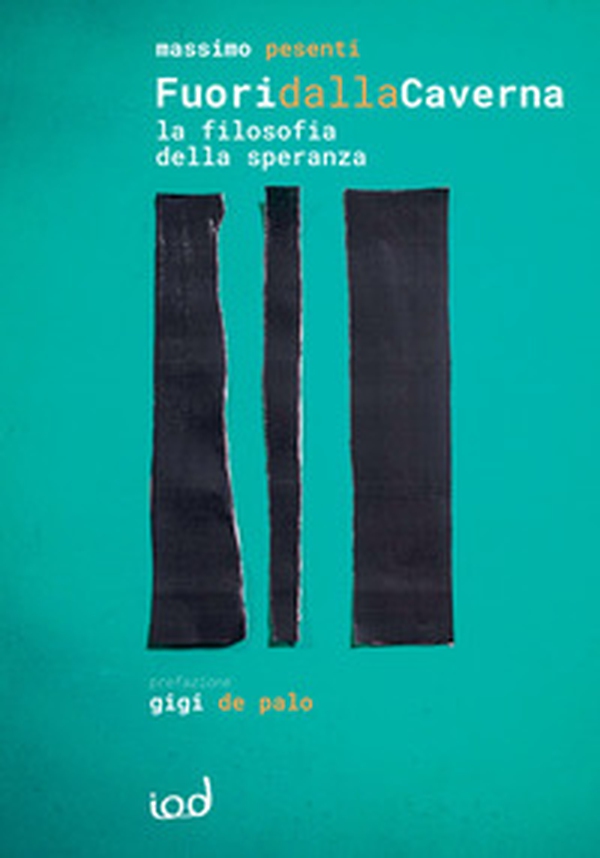 Fuori dalla caverna. La filosofia della speranza - Librerie.coop Fuori dalla caverna. La filosofia della speranza - Librerie.coop