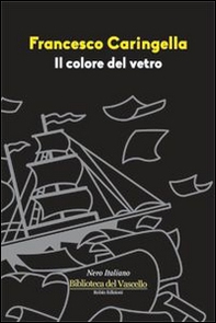 Il colore del vetro - Librerie.coop Il colore del vetro - Librerie.coop