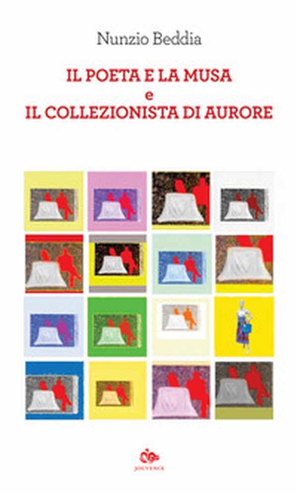 Il poeta e la musa-Il collezionista di aurore - Librerie.coop Il poeta e la musa-Il collezionista di aurore - Librerie.coop
