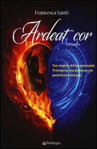 Ardeat cor - Librerie.coop