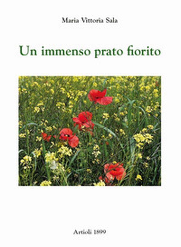 Un immenso prato fiorito - Librerie.coop Un immenso prato fiorito - Librerie.coop