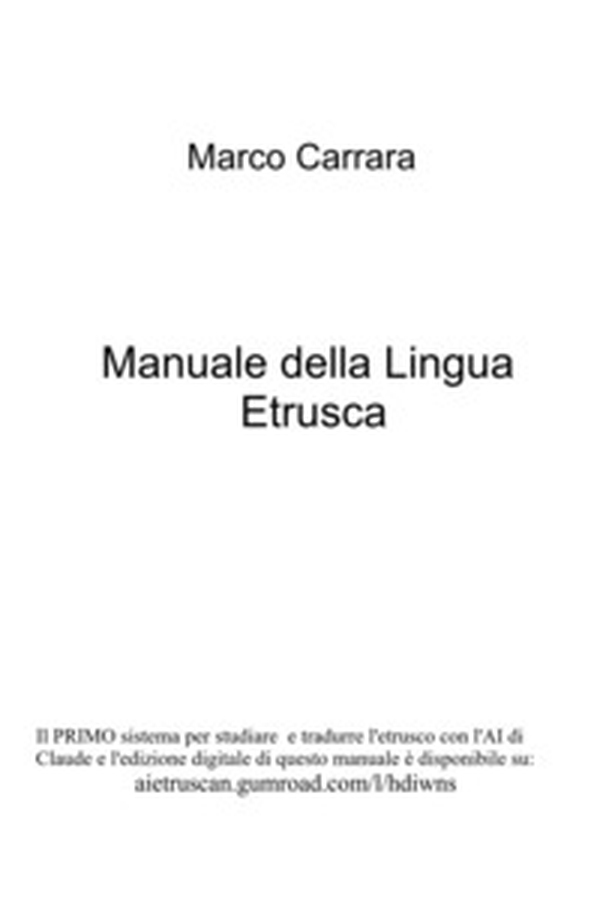 Manuale della lingua etrusca - Librerie.coop