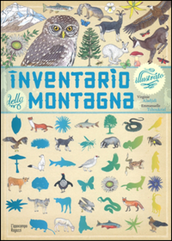 Inventario illustrato della montagna - Librerie.coop Inventario illustrato della montagna - Librerie.coop