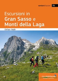 Escursioni in Gran Sasso e Monti della Laga - Librerie.coop Escursioni in Gran Sasso e Monti della Laga - Librerie.coop