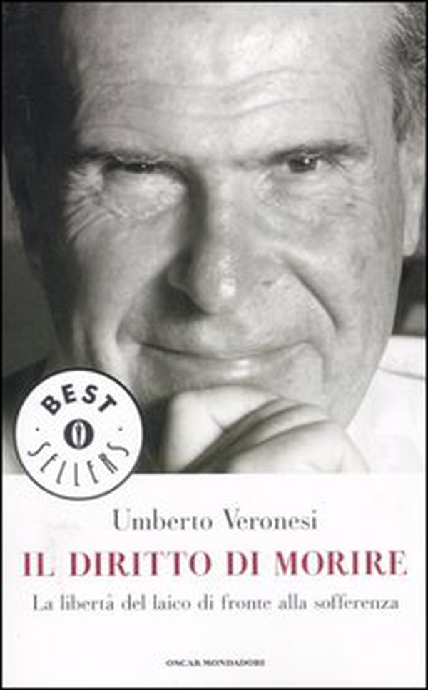 Il diritto di morire. La libertà del laico di fronte alla sofferenza - Librerie.coop Il diritto di morire. La libertà del laico di fronte alla sofferenza - Librerie.coop