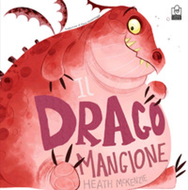 Il drago mangione - Librerie.coop Il drago mangione - Librerie.coop
