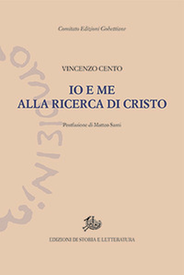 Io e me alla ricerca di Cristo - Librerie.coop Io e me alla ricerca di Cristo - Librerie.coop
