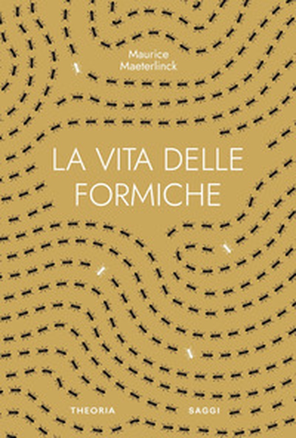 La vita delle formiche - Librerie.coop