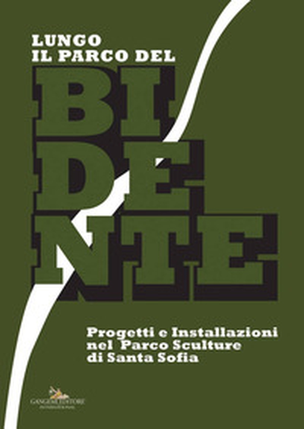 Lungo il Parco del Bidente. Progetti e installazioni nel parco sculture di Santa Sofia. Catalogo della mostra (Taranto, 9-30 giugno 2017) - Librerie.coop Lungo il Parco del Bidente. Progetti e installazioni nel parco sculture di Santa Sofia. Catalogo della mostra (Taranto, 9-30 giugno 2017) - Librerie.coop