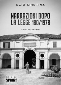 Narrazione dopo la legge 180/1978 - Librerie.coop