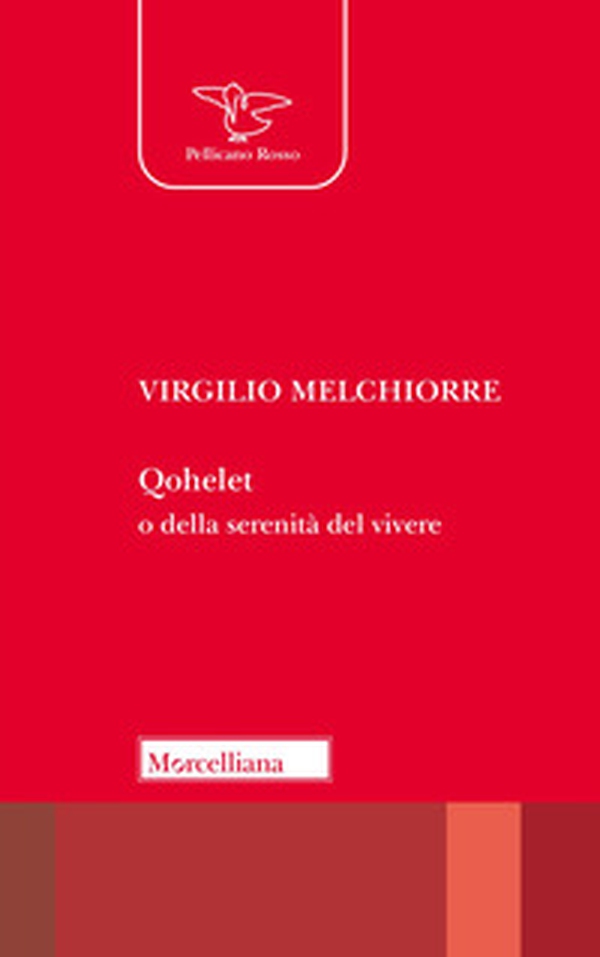 Qohelet o della serenità del vivere - Librerie.coop