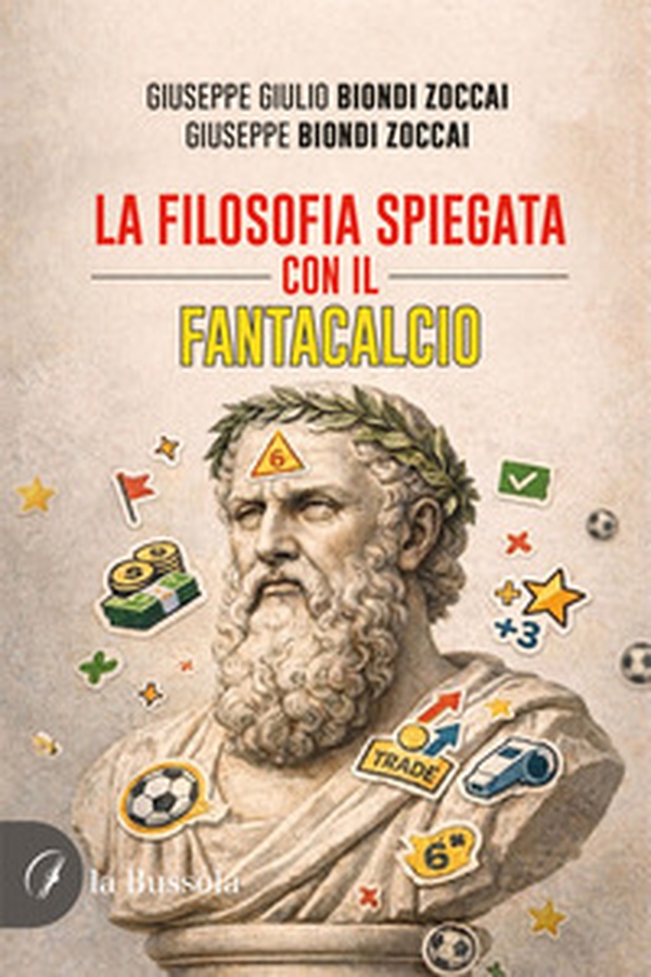 La filosofia spiegata con il Fantacalcio - Librerie.coop