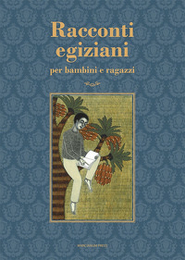 Racconti egiziani. Per bambini e ragazzi - Librerie.coop Racconti egiziani. Per bambini e ragazzi - Librerie.coop