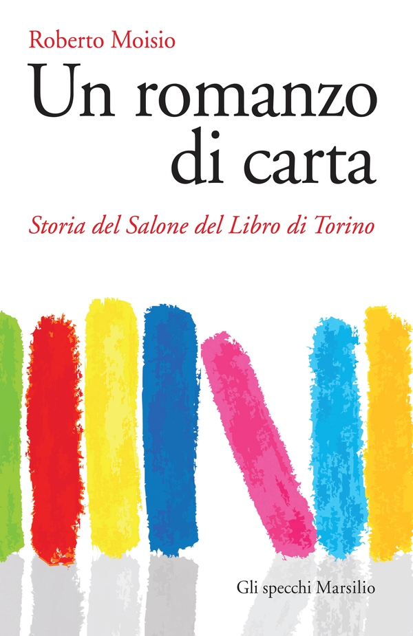 Un romanzo di carta - Librerie.coop Un romanzo di carta - Librerie.coop