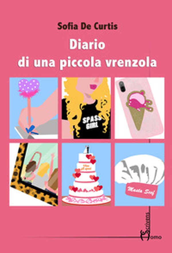 Diario di una piccola vrenzola - Librerie.coop Diario di una piccola vrenzola - Librerie.coop