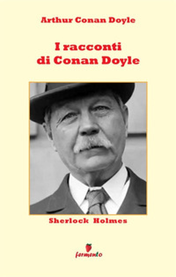 I racconti di Conan Doyle - Librerie.coop
