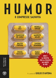 Humor. 8 compresse salvavita - Librerie.coop