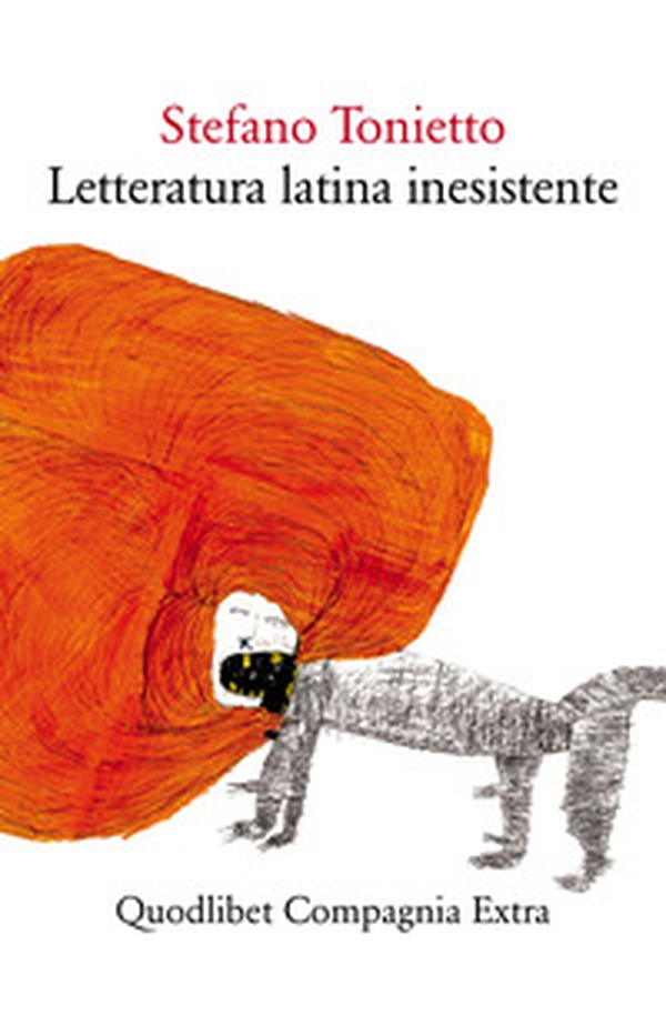 Letteratura latina inesistente. Un'altra letteratura latina che «non» avete studiato a scuola - Librerie.coop Letteratura latina inesistente. Un'altra letteratura latina che «non» avete studiato a scuola - Librerie.coop