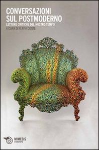 Conversazioni sul postmoderno. Letture critiche del nostro tempo - Librerie.coop Conversazioni sul postmoderno. Letture critiche del nostro tempo - Librerie.coop