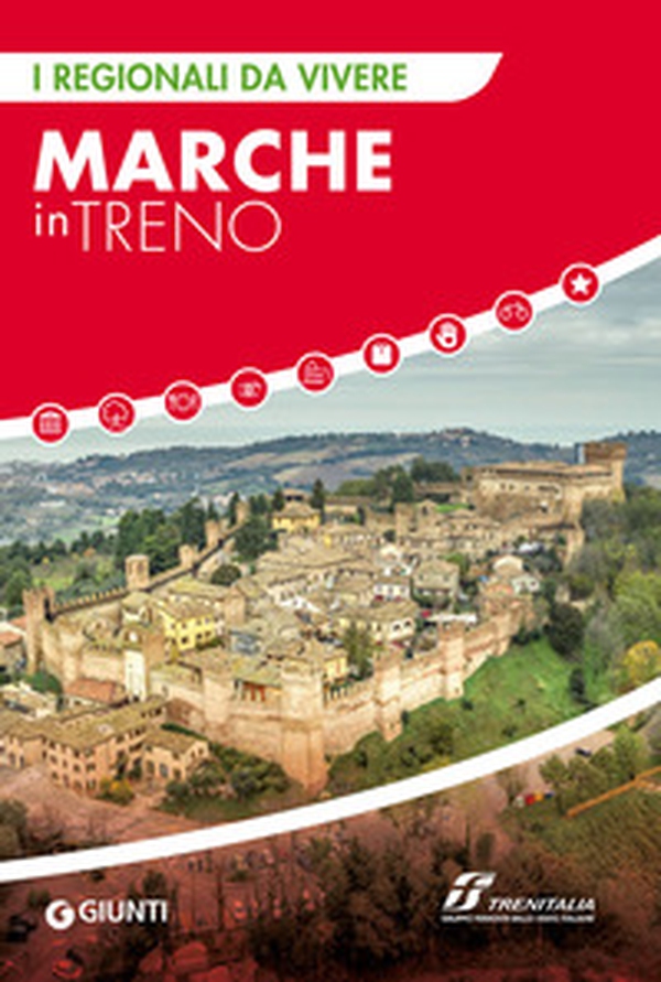 Marche in treno - Librerie.coop Marche in treno - Librerie.coop