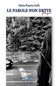 Le parole non dette - Librerie.coop
