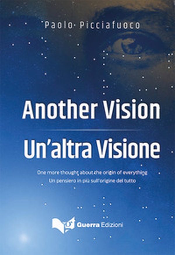 Un'altra visione. Ediz. italiana e inglese - Librerie.coop Un'altra visione. Ediz. italiana e inglese - Librerie.coop