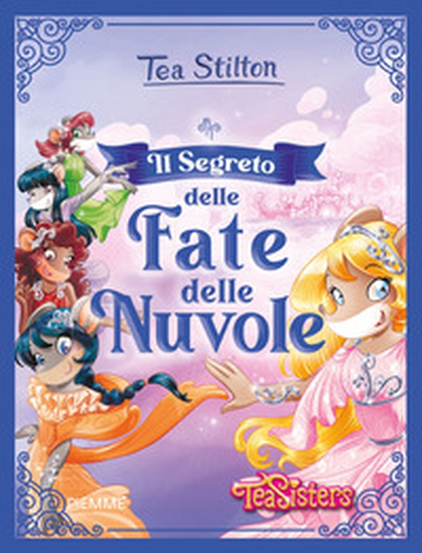 Il segreto delle fate delle nuvole - Librerie.coop Il segreto delle fate delle nuvole - Librerie.coop