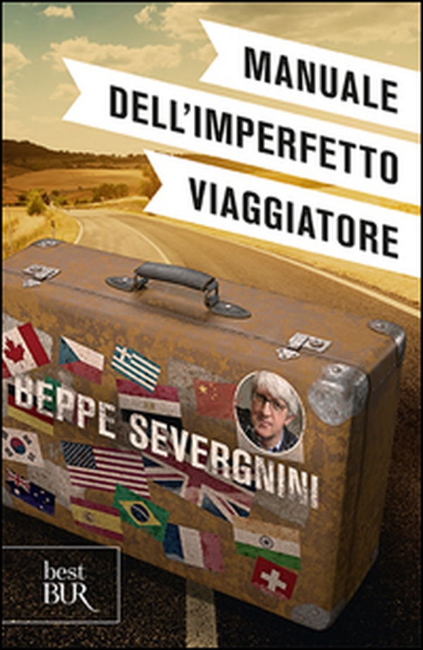 Manuale dell'imperfetto viaggiatore - Librerie.coop Manuale dell'imperfetto viaggiatore - Librerie.coop