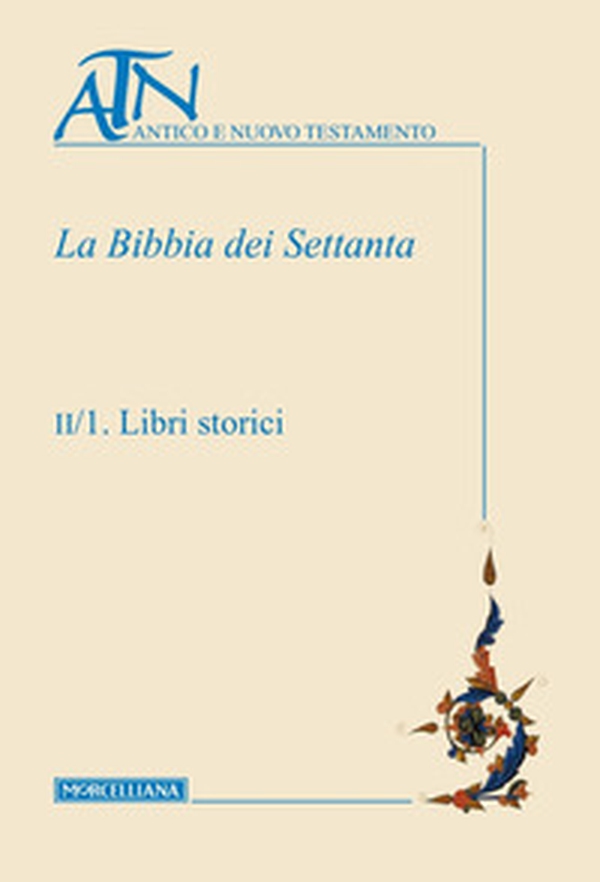 La Bibbia dei Settanta - Vol. 2\1-2 - Librerie.coop La Bibbia dei Settanta - Vol. 2\1-2 - Librerie.coop