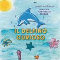 Il delfino curioso - Librerie.coop