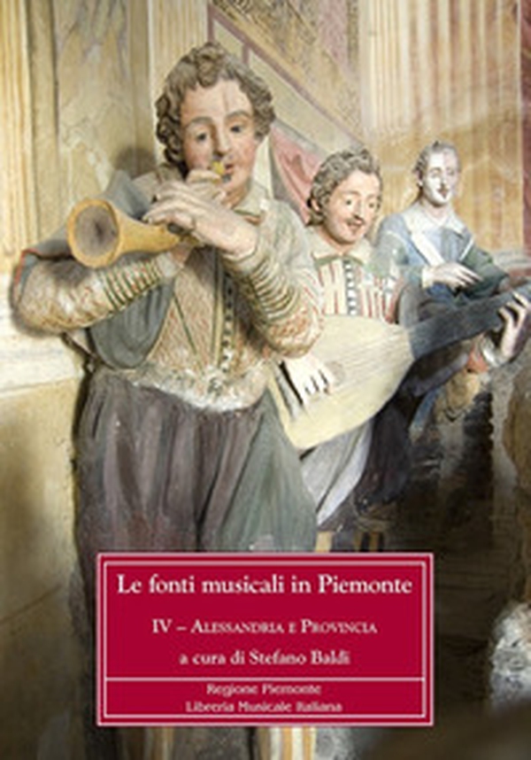Le fonti musicali in Piemonte - Vol. 4 - Librerie.coop Le fonti musicali in Piemonte - Vol. 4 - Librerie.coop