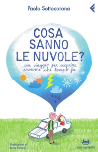 Cosa sanno le nuvole? - Librerie.coop