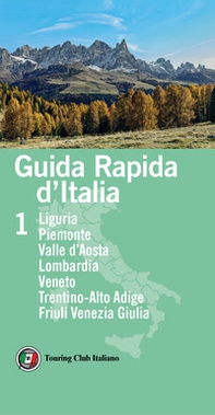 Guida rapida d'Italia - Vol. 1 - Librerie.coop Guida rapida d'Italia - Vol. 1 - Librerie.coop