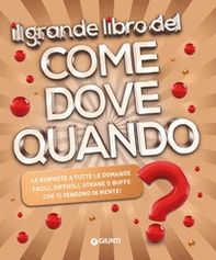 Il grande libro del come dove quando? - Librerie.coop Il grande libro del come dove quando? - Librerie.coop