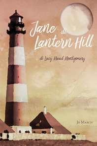 Jane di Lantern Hill - Librerie.coop Jane di Lantern Hill - Librerie.coop