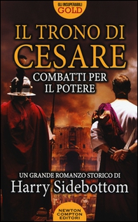 Combatti per il potere. Il trono di Cesare - Librerie.coop