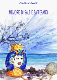 Memorie di sale e zafferano - Librerie.coop