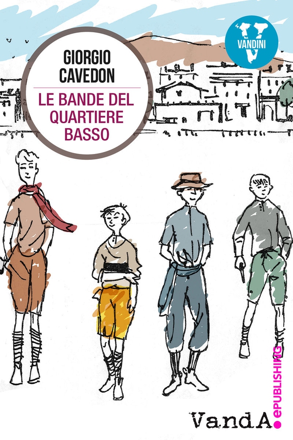 Le bande del quartiere basso - Librerie.coop Le bande del quartiere basso - Librerie.coop