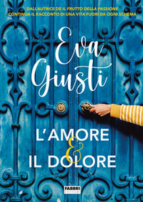 L'amore e il dolore - Librerie.coop L'amore e il dolore - Librerie.coop