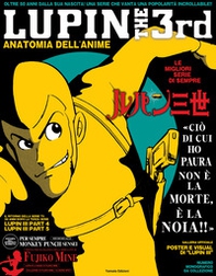 Lupin III. Anatomia dell'anime. Le migliori serie di sempre - Librerie.coop