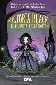 Il diamante della notte. Victoria Black - Librerie.coop