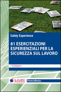 Ottantuno esercitazioni esperienziali per la sicurezza sul lavoro - Librerie.coop