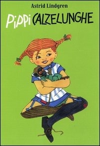 Pippi Calzelunghe. Ediz. numerata - Librerie.coop