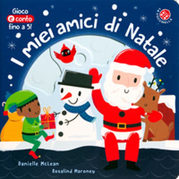 I miei amici di Natale - Librerie.coop I miei amici di Natale - Librerie.coop