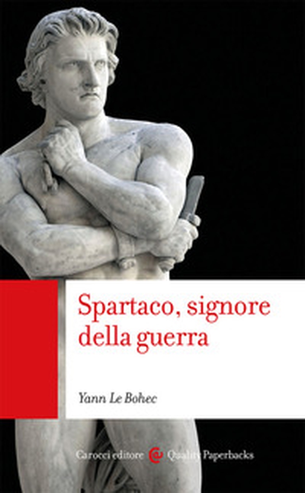 Spartaco, signore della guerra - Librerie.coop Spartaco, signore della guerra - Librerie.coop