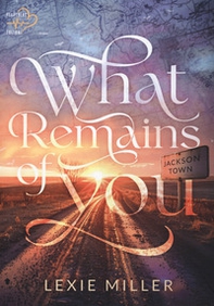 What remains of you - Librerie.coop