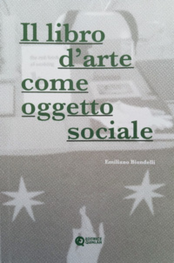 Il libro d'arte come oggetto sociale - Librerie.coop Il libro d'arte come oggetto sociale - Librerie.coop